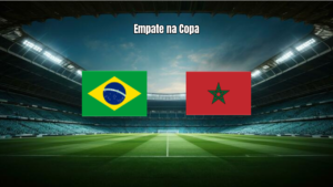 Brasil 1x1 Marrocos: Destaques do empate na Copa 2026