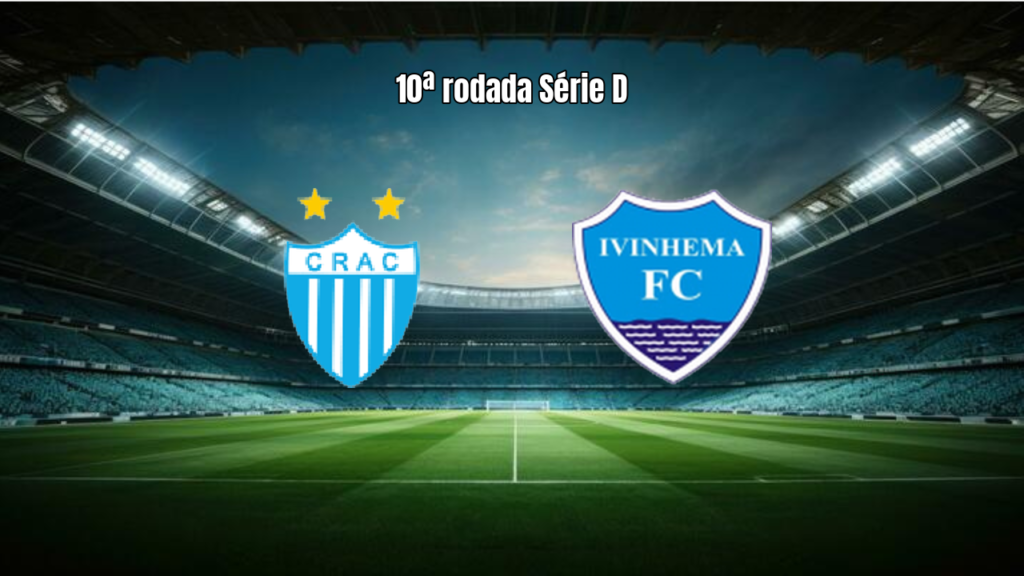CRAC e Ivinhema ficam no empate 1-1 pela 10ª rodada da Série D 2026