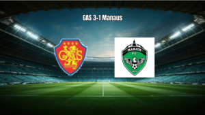 GAS 3×1 Manaus FC: Vitória na 10ª Rodada da Série D 2026