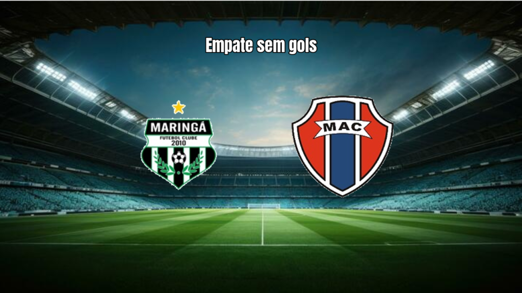 Maringá 0x0 Maranhão: Destaques e Resumo do Jogo - Série C