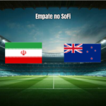 Irã 2x2 Nova Zelândia: destaques do empate na Copa 2026
