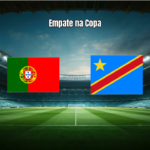 Portugal 1-1 Congo DR: Empate na Estreia da Copa