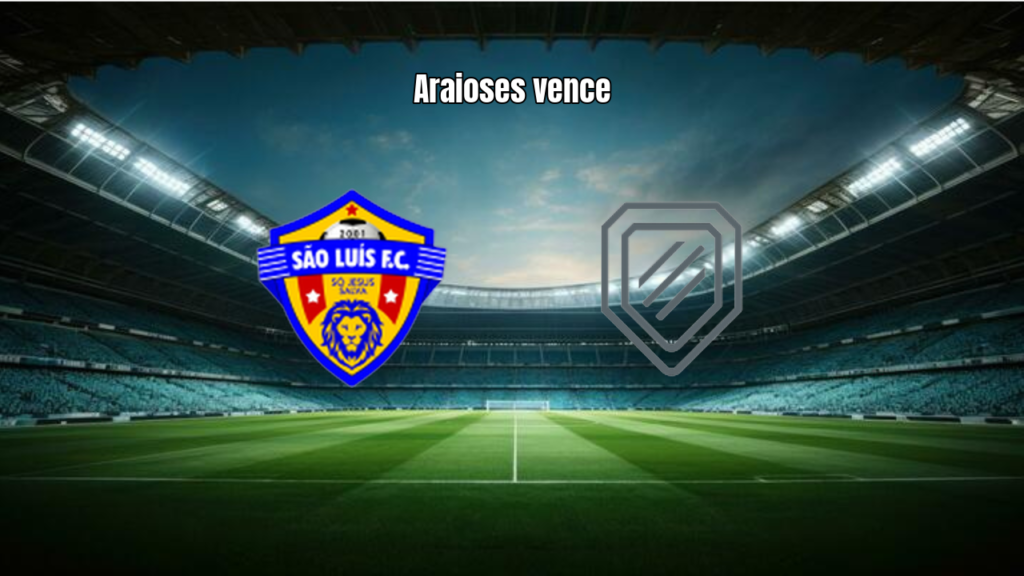 São Luís 0-1 Araioses: Vitória Visitante na Maranhense