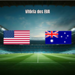 USA 2x0 Australia: Destaques da Copa do Mundo 2026