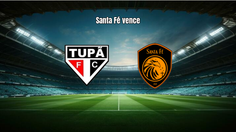 Tupa 1×2 Santa Fé FC: vitória fora de casa na Paulista Série B
