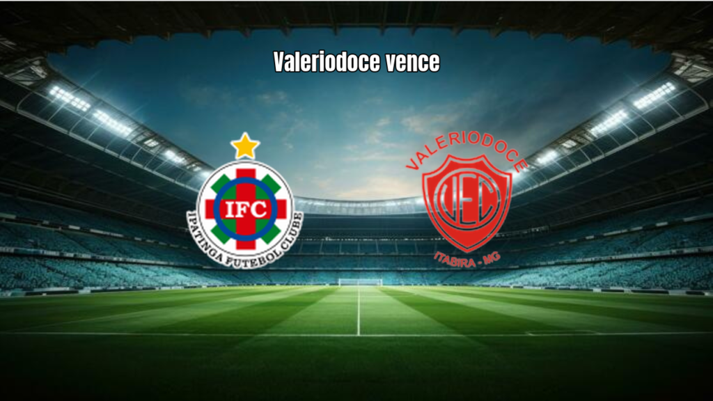Ipatinga 0x1 Valeriodoce: Destaques da Partida no Mineiro 2