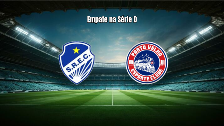 Sao Raimundo e Porto Velho empatam na Série D 2026