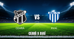 Onde assistir a Ceará x Avaí: Palpite e prováveis escalações para 10/06/2026