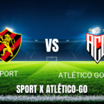 Onde Assistir Sport x Atlético Goianiense: Palpite 18/06/2026