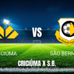 Onde assistir Criciúma x São Bernardo: Palpite e análise 27/06/2026
