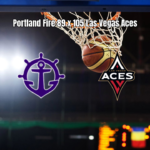 Las Vegas Aces domina Portland Fire e vence por 105 a 89