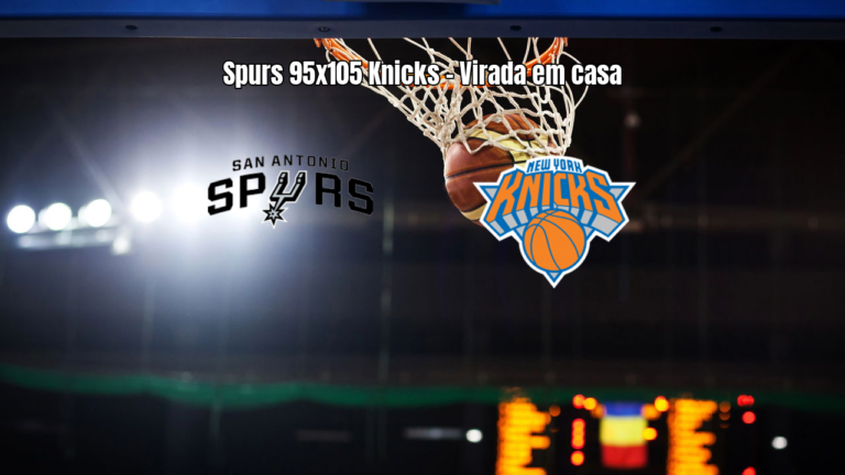 Spurs perdem para Knicks na virada em casa pela NBA