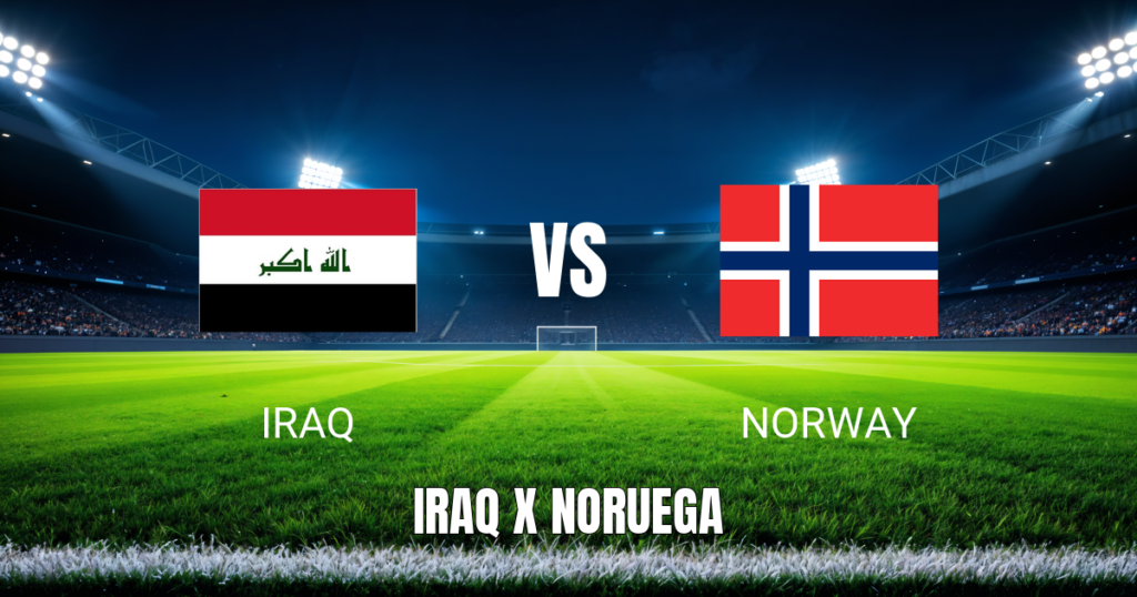 Onde Assistir Iraq x Noruega: Palpite e Transmissão para 16/06/2026
