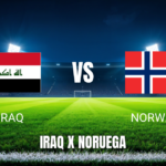 Onde Assistir Iraq x Noruega: Palpite e Transmissão para 16/06/2026