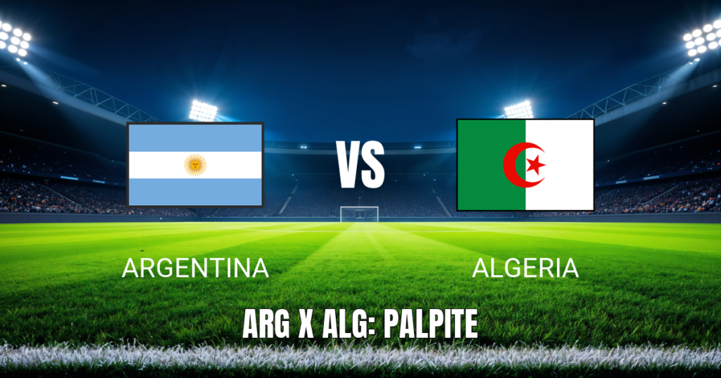 Onde Assistir Argentina x Algeria: Palpite e Prognóstico 16/06/2026