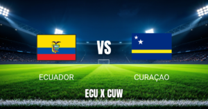 Onde Assistir Equador x Curaçao: Palpite para Sábado, 20/06/2026