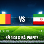 Onde assistir Bélgica x Irã AO VIVO com Palpite para 21/06/2026