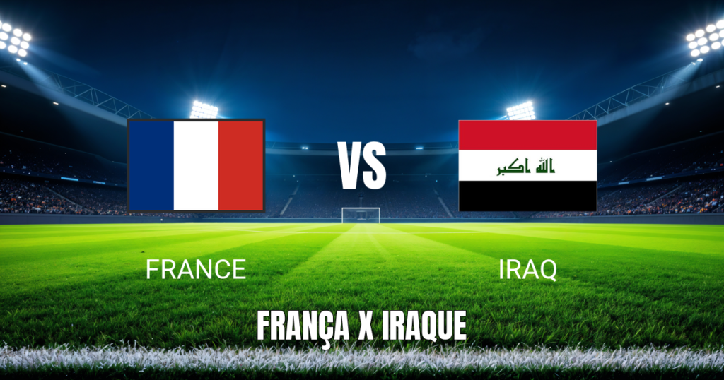 Onde assistir França x Iraque ao vivo: Palpite e data 22/06/2026