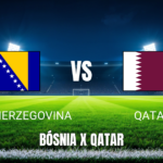 Onde assistir Bósnia-Herzegovina x Qatar: Palpite 24/06/2026