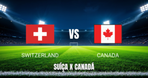 Onde assistir a Suíça x Canadá ao vivo: Palpite e transmissão 24/06/2026