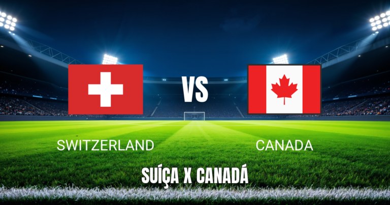 Onde assistir a Suíça x Canadá ao vivo: Palpite e transmissão 24/06/2026