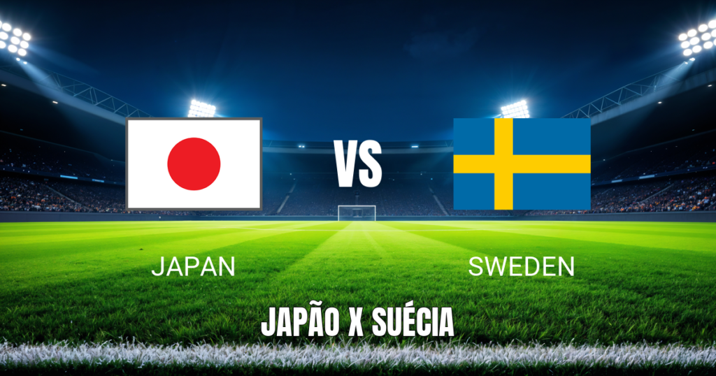 Onde assistir Japão x Suécia - Palpite 25/06/2026