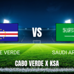 Onde assistir a Cabo Verde x Arábia Saudita na Copa do Mundo 2026: Palpite e data 26/06/2026