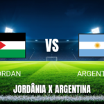 Onde assistir Jordan x Argentina ao vivo: Palpite para a Copa do Mundo em 27/06/2026