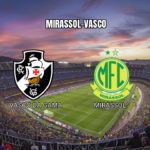 Palpite Vasco x Mirassol: Análise e Prognóstico 25/07/2026