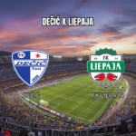 Palpite Dečić vs FK Liepaja – 15/07/2026 pela Europa Conference League