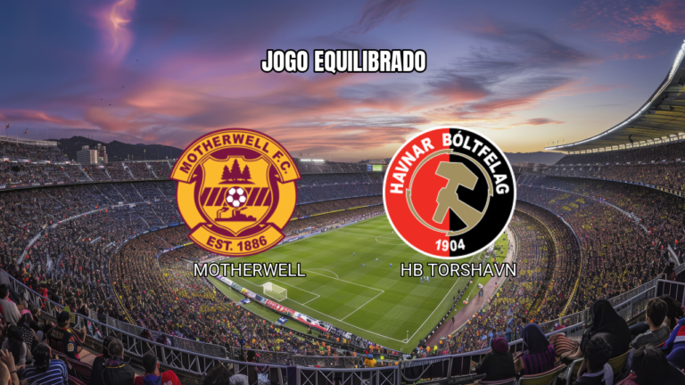 Palpite Motherwell x HB Torshavn para 23/07/2026