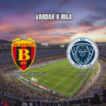 Palpite Vardar Skopje x Riga pela Conference League - 22/07/2026