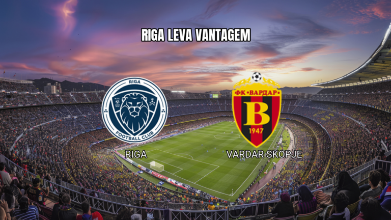 Palpite: Riga x Vardar Skopje – Análise e Previsão 28/07/2026