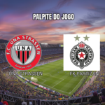 Palpite UNA Strassen x FK Partizan: Análise para 30/07/2026