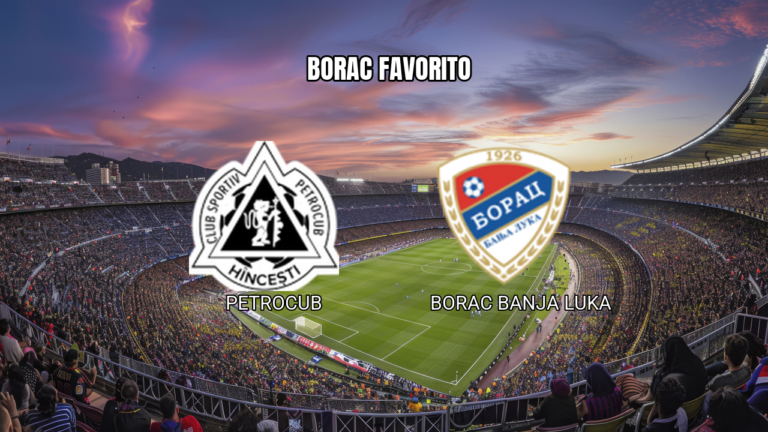 Palpite Petrocub x Borac Banja Luka: Análise e Prognóstico 30/07/2026