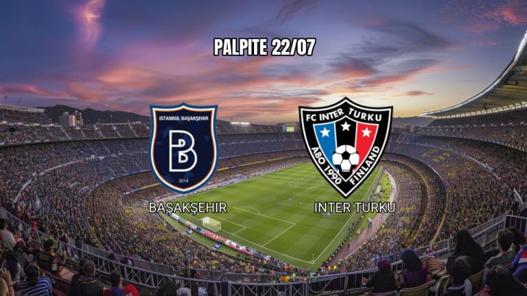 Palpite: Başakşehir x Inter Turku na Conference League 22/07/2026