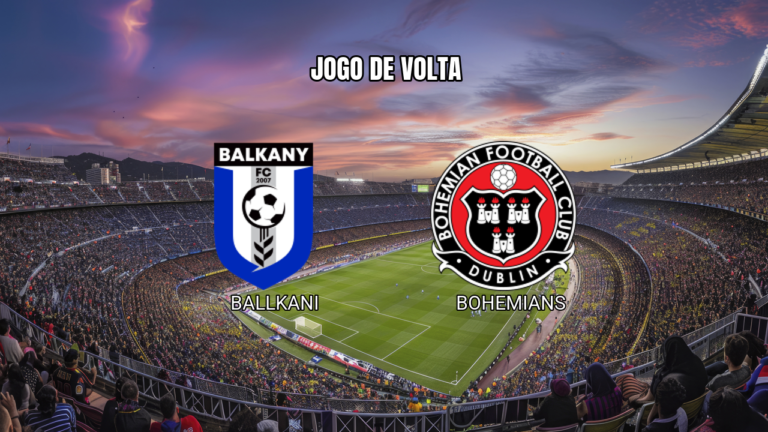 Palpite Ballkani x Bohemians: Análise e Previsão 30/07/2026