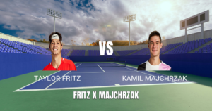 Onde Assistir Taylor Fritz vs Kamil Majchrzak AO VIVO: Palpite para 29/07/2026
