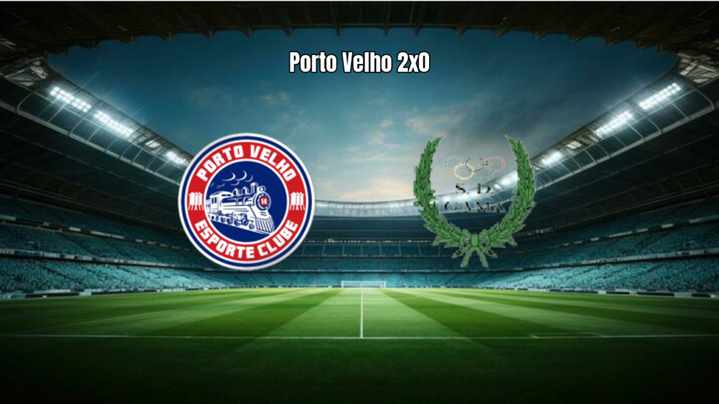 Porto Velho vence Gama por 2 a 0 e avança na Série D
