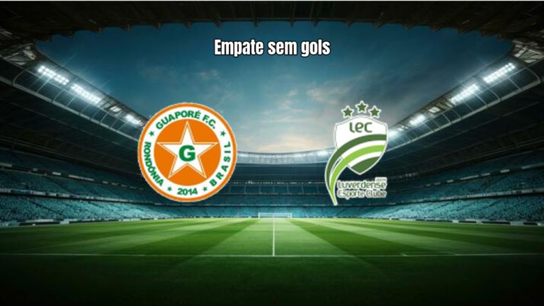 Guaporé 0-0 Luverdense: Empate Sem Gols na Série D
