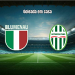 Blumenau goleia Metropolitano por 4 a 1 no Catarinense Série B