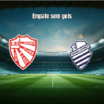 São Luiz e CSA empatam sem gols nas oitavas da Série D