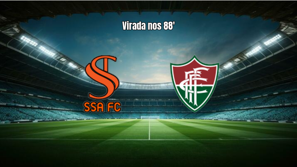 SSA 1-2 Fluminense de Feira: Virada no Fim Garante Título