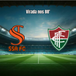 SSA 1-2 Fluminense de Feira: Virada no Fim Garante Título