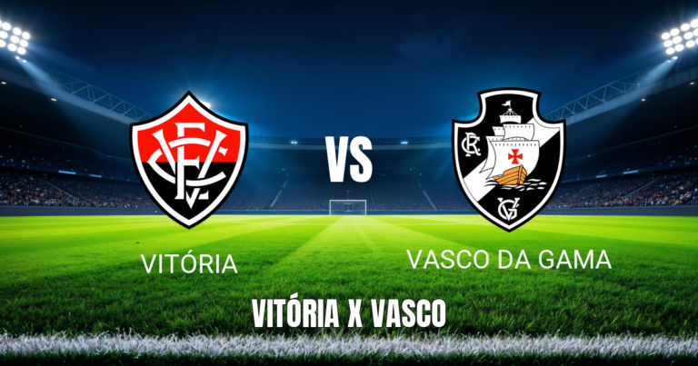 Onde Assistir Vitória x Vasco ao Vivo: Palpite 16/07/2026
