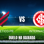 Onde assistir a Athletico-PR x Internacional: Palpite para 25/07/2026