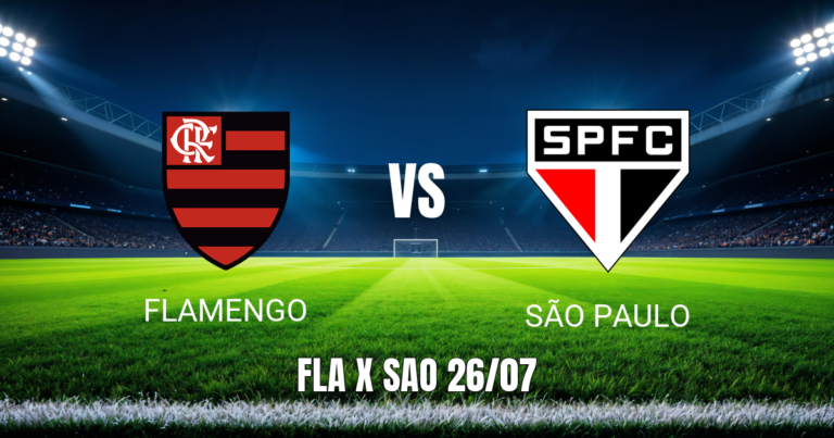 Onde assistir Flamengo x São Paulo: Palpite e Transmissão ao Vivo 26/07/2026