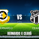 Onde Assistir São Bernardo x Ceará ao Vivo: Palpite e Transmissão – 26/07/2026