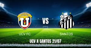 Onde Assistir UCV FC x Santos: Palpite Para a Copa Sul-Americana 21/07/2026