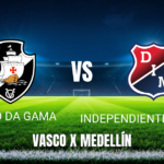 Onde Assistir Vasco x Independiente Medellín: Palpite 29/07/2026